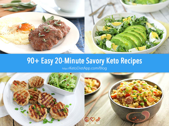 90+ Easy 20-Minute Savory Keto Recipes | The KetoDiet Blog
